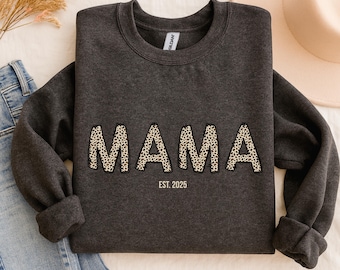 Mama Pullover personalisiert, Geschenk für frischgebackene Mama, Pullover Mama,  Mama Est Pullover, Geschenk Weihnachten, Mama Sweatshirt
