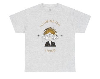 Illuminated Living, Unisex Heavy Cotton Tee, Spiritual, Spirituality shirt, energy work shirt, designed by shaman crystal