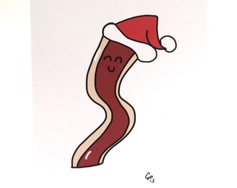 May include: A cartoon illustration of a red and white bacon strip wearing a red Santa hat with a white pom-pom. The bacon strip has a smiling face.