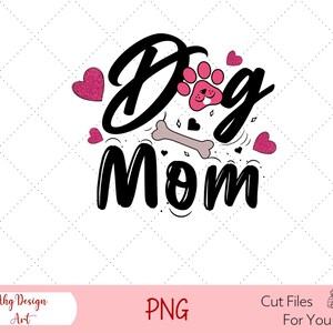 Dog Mom PNG, Cute Pink Paw & Heart Design, Sublimation File for Pet Lovers Png, Digital Design with Bone - Glitter Hearts