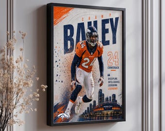 Champ Bailey Denver Broncos Wall Art | Unique Cornerback Poster | NFL Sports Memorabilia | Perfect for Fans and Collectors | Ideal Gift for