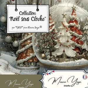NOËL sous CLOCHE, de la créatrice "OMA". Carterie, Scrapbooking, Junk journal, Papiers imprimables. Téléchargement numérique de 25 pages