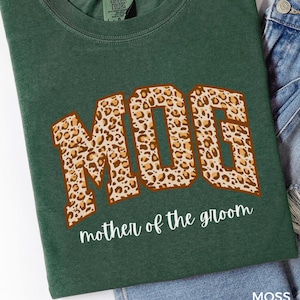 Floral MOG Tshirt, Mother of the Groom Shirt, bachelorette shirts,  Bridal Party Outfit, Gift From Daughter Son,  Coquette Bride Mama