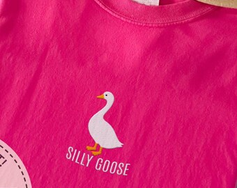 Embroidered Silly Goose T-Shirt: Funny Crewneck Tee