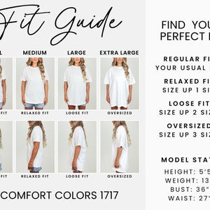 Puede incluir: Un gr&aacute;fico de gu&iacute;a de tallas con el texto "Fit Guide" en la parte superior. La gu&iacute;a muestra c&oacute;mo se ajustan las diferentes tallas de camisetas, de peque&ntilde;a a extra grande. El texto "Comfort Colors 1717" est&aacute; en la parte inferior. La altura del modelo es 165 cm, el peso es 59 kg.