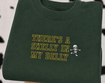 Embroidered There’s a Skelly in My Belly Sweatshirt, Halloween Skeleton Crewneck, Pregnancy Announcement Pullover