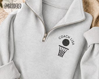 Basketball Coach Personalized Name Embroidered  Quarter Zip Sweatshirt