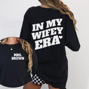 In My Wifey Era Shirt: Comfort Colors Bride Gift