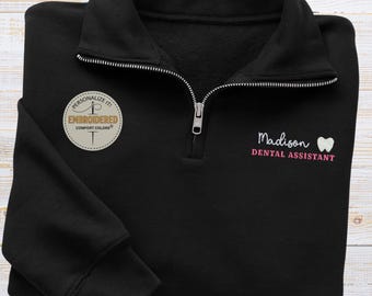 Sudadera con cremallera de un cuarto de asistente dental bordada, suéter de dentista con bordado personalizado