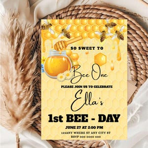 Printable 1st Birthday Bee Day Invite, Digital 1st Birthday Invitation Template, Girl 1st Bee Day Birthday Invite, Sweet To Bee One Invite.