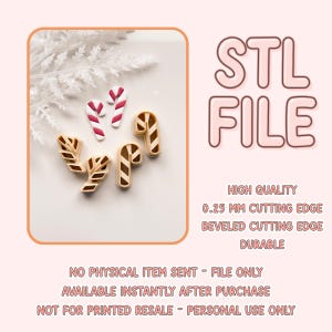 May include: An image of STL file for Christmas-themed cookie cutters. The cutters include candy canes and leaf shapes. The text on the image says "STL FILE", "HIGH QUALITY", "0.25 MM CUTTING EDGE", "BEVELED CUTTING EDGE", and "DURABLE".
