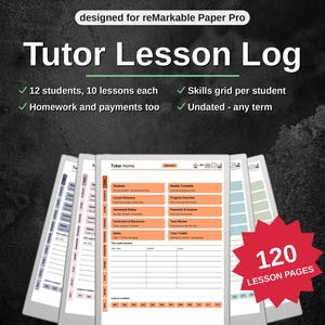 Puede incluir: Un planificador digital Tutor Lesson Log diseñado para reMarkable Paper Pro. La interfaz cuenta con botones de navegación naranjas, un horario semanal, seguimiento de estudiantes y registros de tareas. Un gráfico de estrella roja indica 120 páginas.