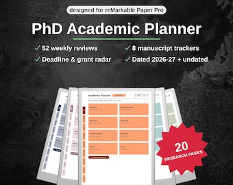 May include: A digital PhD Academic Planner designed for reMarkable Paper Pro, featuring 52 weekly reviews, 8 manuscript trackers, deadline and grant radar, and dated 2026-27 pages. The interface includes orange navigation tabs and 20 research pages.