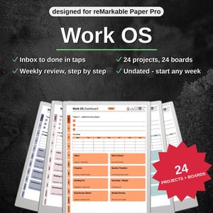 Pode incluir: Um modelo de planejador digital para reMarkable Paper Pro intitulado Work OS. A interface apresenta um painel com seções para projetos, quadros e revisões semanais. Inclui 24 projetos e quadros, uma caixa de entrada e páginas sem data.
