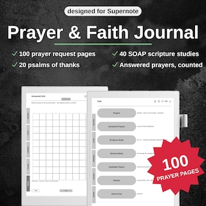 May include: A digital Prayer & Faith Journal designed for Supernote, featuring 100 prayer request pages, 40 SOAP scripture studies, and 20 psalms of thanks. The interface displays an Answered Grid and a Hub menu with navigation tabs for prayers.