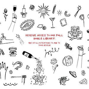 May include: A collection of black and white doodle illustrations featuring wine glasses, bottles, food items, and decorative elements. The text says: "RECEIVE ACCESS TO OUR FULL DOODLE LIBRARY! 100'S OF ILLUSTRATIONS TO ADD TO YOUR DESIGN."