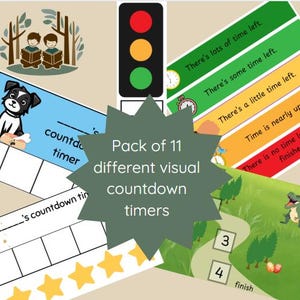 May include: A set of 11 visual countdown timers with diverse designs. Features a traffic light, a dog, a path with numbers, and phrases such as "There's lots of time left." The central graphic reads "Pack of 11 different visual countdown timers."
