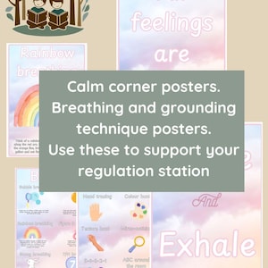 May include: A set of calm corner posters with pastel skies. The posters offer breathing and grounding techniques. Text includes "All feelings are" and "Exhale". Posters are designed to support a regulation station.