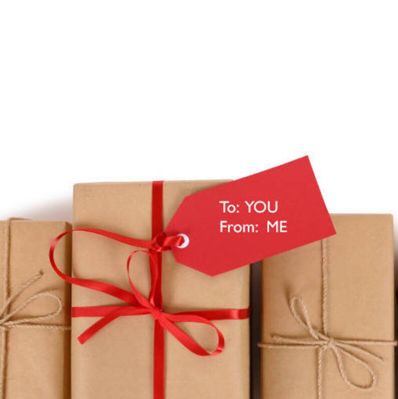 May include: Three brown gift boxes wrapped with twine and red ribbon. The middle box has a red gift tag that says "To: YOU From: ME".