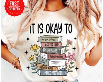 Mental Health Awareness T-Shirt: It's Okay To Ask For Help Graphic Tee