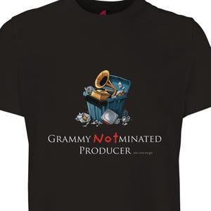 May include: Black t-shirt with a graphic of a gold record player in a trash can. The text "GRAMMY Notminated PRODUCER" is printed below the graphic.