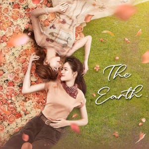 May include: Two people are lying on a bed of roses and grass. One wears a light-coloured dress, and the other wears a tan shirt and brown trousers. The text "The Earth" is written in cursive.
