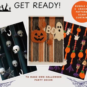 Op de afbeelding: Een afbeelding met drie haakpatronen voor Halloween-gordijnen. Eén gordijn heeft schedels en spinnen, een ander een pompoen en een spook, en de derde pompoenen en geesten. Tekst: "GET READY!" en "BUNDLE OF 3 CROCHET PATTERNS SCARY CURTAINS."