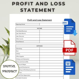 May include: A black and white printable profit and loss statement template. The template includes sections for income and expenses, with lines for entering specific items and amounts. The document is available in DOC, PDF, and Word formats.