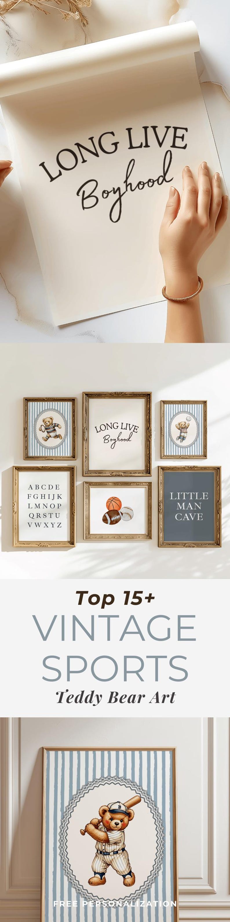 May include: A collection of framed vintage sports-themed teddy bear art prints. The prints feature baseball, basketball, and football illustrations, along with the text "LONG LIVE Boyhood" and "LITTLE MAN CAVE".