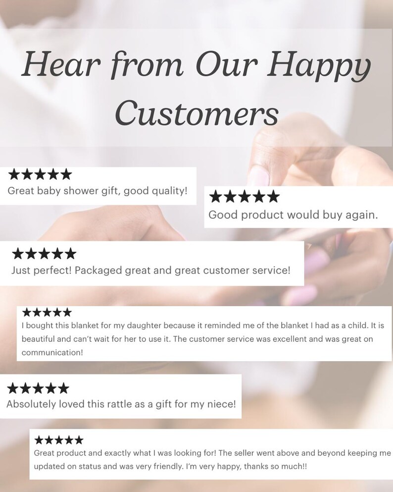 May include: Image with text that reads "Hear from Our Happy Customers." The image shows customer reviews with 5-star ratings. Reviews mention baby shower gifts, product quality, and customer service.