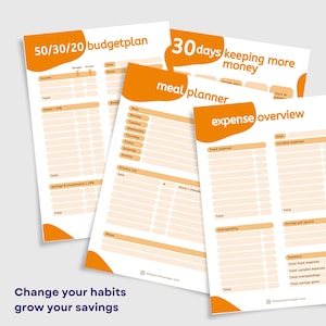 May include: Three printable budget planner worksheets with orange accents. The first worksheet is titled "50/30/20 budgetplan" and includes sections for income, budget, actual, date, and notes. The second worksheet is titled "30 days keeping more money meal planner" and includes sections for meals, Monday through Sunday, grocery list, and store/cheaper. The third worksheet is titled "expense overview" and includes sections for fixed expenses, variable expenses, overspending, and savings per goal.