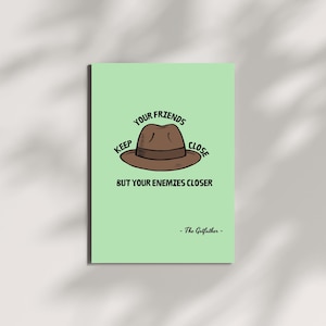The Godfather Quote Poster – ‘Keep your friends close…’ – Digital Wall Art – Motivational Movie Print – Instant Download