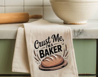 "Crust Me I'm A Baker" PNG: Frase engraçada sobre pão, estampa para pano de prato (Download digital)