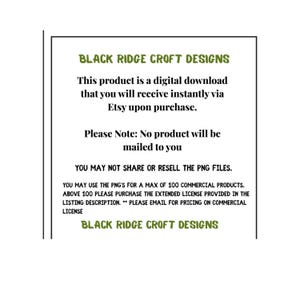 May include: A white background with black borders and text. The text reads "BLACK RIDGE CROFT DESIGNS" in green. The text states the product is a digital download received instantly via Etsy upon purchase.