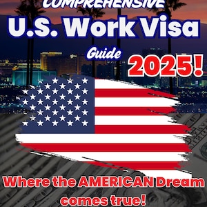 USA Arbeitsvisum Guide 2025 | Grüne Karte, H-1B, EB-3, Unterstützungsansatz & USCIS Filing Tips