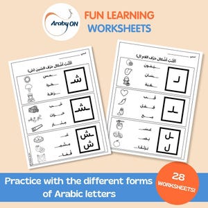 May include: Two white educational worksheets featuring black Arabic text and line art illustrations. The pages include the ArabyON logo, the text FUN LEARNING WORKSHEETS, and 28 WORKSHEETS, focusing on practicing different forms of Arabic letters.