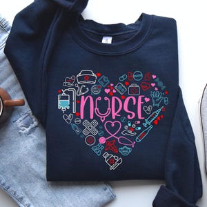 Love Nurse Sweatshirt, Nurse T-Shirt, Nurse Tees, Cute Nurse Shirts, Nurse Appreciation Gift, Nurse Gift Idea, Nurses Week Gift, Nurse Shirt