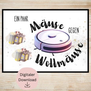 Könnte beinhalten: Digitaler Download-Druck mit einem Roboter-Staubsauger und dem deutschen Text „Ein Paar Mäuse gegen Wollmäuse“ (Ein Paar Mäuse gegen Staubflusen). Das Design enthält zwei Illustrationen von Geld und einen rosa Kreis mit dem Text „Digitaler Download“.