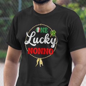 Lucky Nonno T-shirt, Italian Grandpa Gift for Nonno, Gold Cornicello Horn Charm, Italy Family Matching Shirts