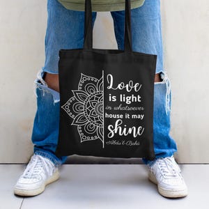 Baha&#39;i Tote Bag, Love is Light Bahai Quote Bag, Bahais Gifts