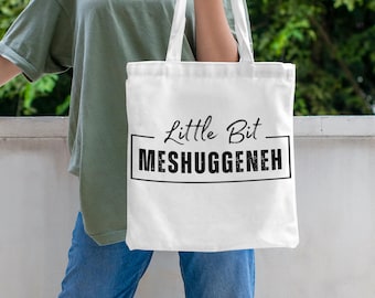 Funny Yiddish Canvas Tote, Jewish Humor Shopping Bag