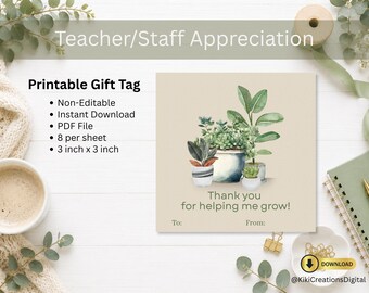 Thank You for Helping Me Grow Gift Tag | Teacher Appreciation Tag | Plant Gift Tag | Staff Appreciation Printable