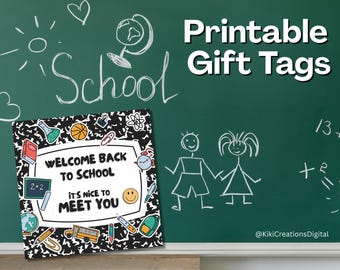 Welcome Back to School Gift Tags, Teacher Welcome Tags Printable, First Day of School Tags, Student Gift Tags, Instant Download PDF