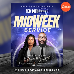 May include: A promotional poster with a blue and white gradient background. The text "MIDWEEK SERVICE" is prominently displayed in large yellow letters. The poster includes the date "FEB 14TH 2026" and features two people. The bottom of the poster reads "CANVA EDITABLE TEMPLATE."