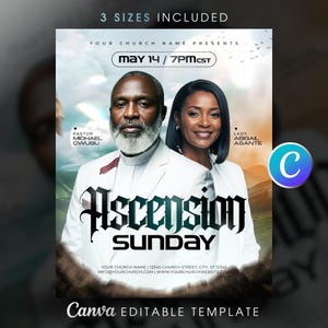 May include: A promotional flyer for Ascension Sunday, featuring two people in white attire. The flyer includes the text "Ascension Sunday" in a gothic font, along with the date and time, and the names of Pastor Michael Owusu and Lady Abigail Asante. The flyer is a Canva editable template.