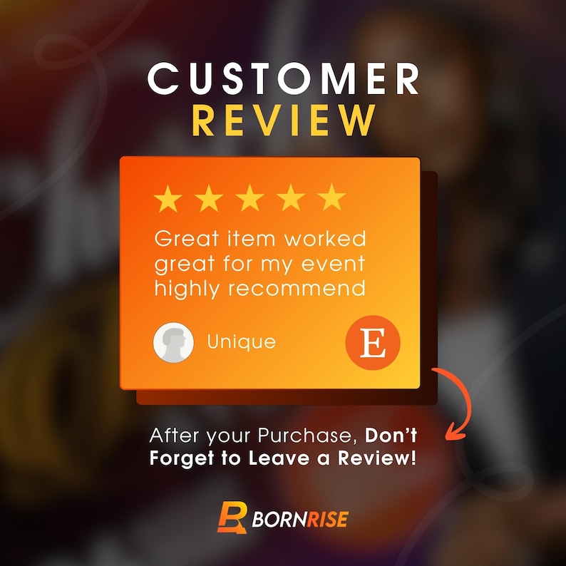 May include: An orange and yellow graphic with the words "CUSTOMER REVIEW" at the top. The review includes five gold stars, a customer quote, and the text "After your Purchase, Don't Forget to Leave a Review!"