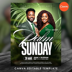 May include: A promotional flyer for Palm Sunday featuring a smiling man and woman. The flyer includes the text "Palm Sunday" in large white script, along with the date, time, and church details. The background has green palm leaves.