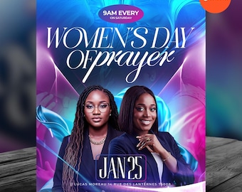May include: A promotional flyer for "Women's Day of Prayer" featuring two women. The flyer has a blue, purple, and pink gradient background with the text "Women's Day of Prayer" and "Jan 25". The flyer also includes the text "9AM EVERY ON SATURDAY" and "CANVA EDITABLE TEMPLATE".