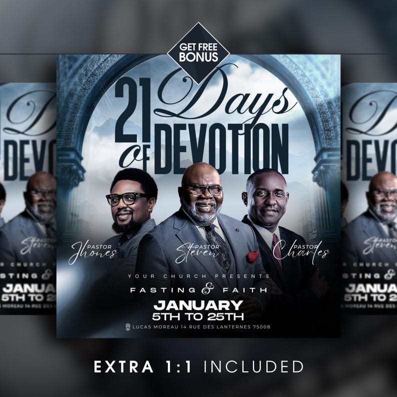 May include: A promotional flyer for a church event, featuring three men in suits. The text reads "21 Days of Devotion" and "Fasting & Faith" with dates. Includes the text "Get Free Bonus" and "Extra 1:1 Included".