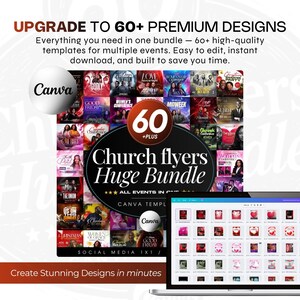 May include: A digital design bundle with the text "UPGRADE TO 60+ PREMIUM DESIGNS". The bundle includes church flyers and templates for multiple events. The image also shows a laptop displaying design options.